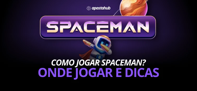 spaceman como onde jogar dicas