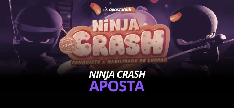 ninja crash aposta