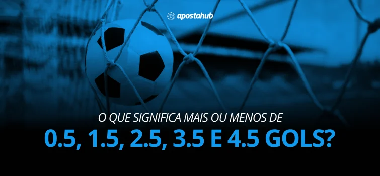 representação gráfica do artigo sobre mais de 0 5 gols o que significa